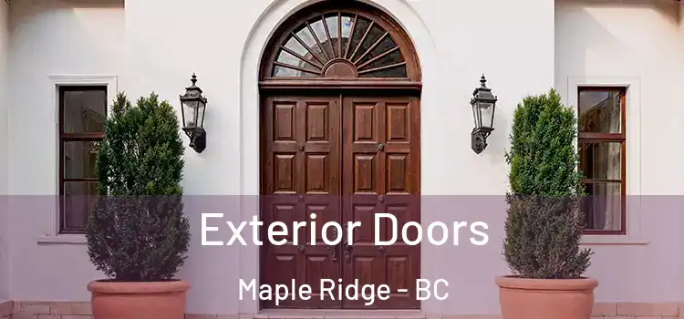 Exterior Doors Maple Ridge - BC